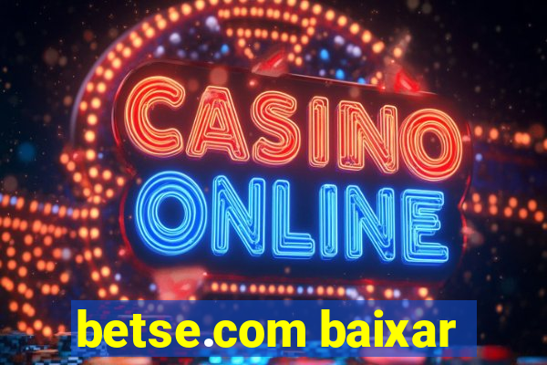 betse.com baixar